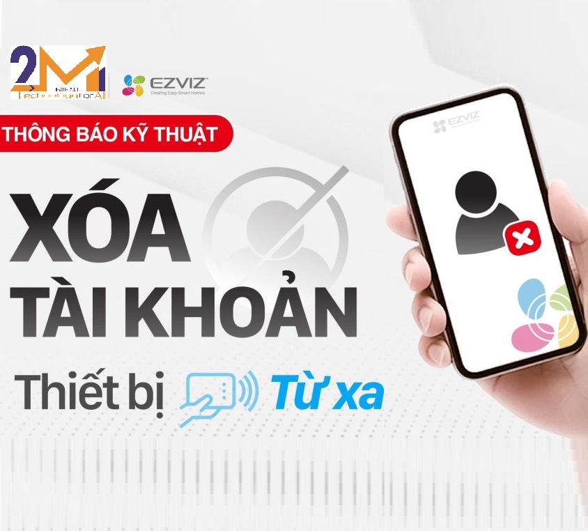 Xóa camera Ezviz khỏi tài khoản qua điện thoại thành công trong 1 phút